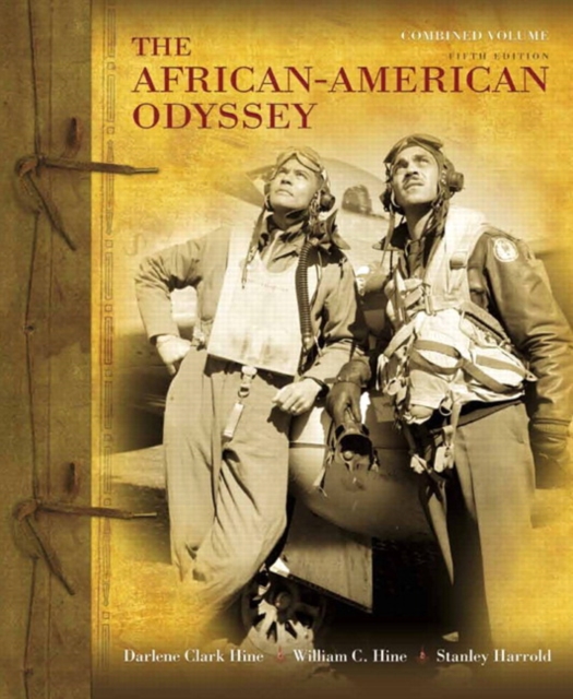 The African-American Odyssey : Combined Volume, Hardback Book