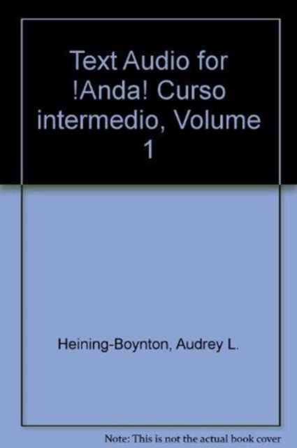 Text Audio for Anda! Curso Intermedio : v. 1, CD-ROM Book