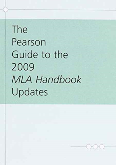 Pearson Guide to the 2009 MLA Handbook Updates, Paperback Book