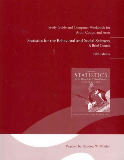 Study Guide and Computer Workbook for Statistics for the Behavioral and Social Sciences, Paperback / softback Book