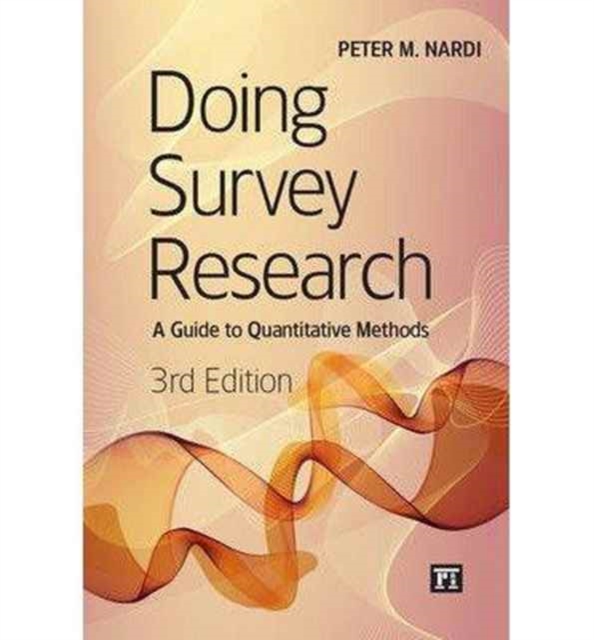 Doing Survey Research, Paperback Book