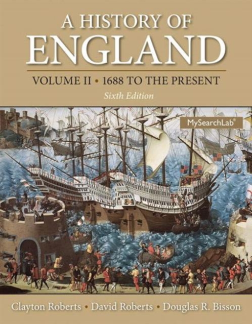 A History of England, Volume 2 : 1688 to the present, Paperback / softback Book
