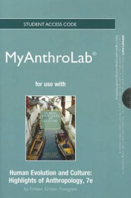 NEW MyAnthroLab - Standalone Access Card - for Human Evolution and Culture, Human Evolution and Culture, Online resource Book