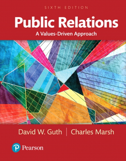 Public Relations : A Values-driven Approach, Paperback Book