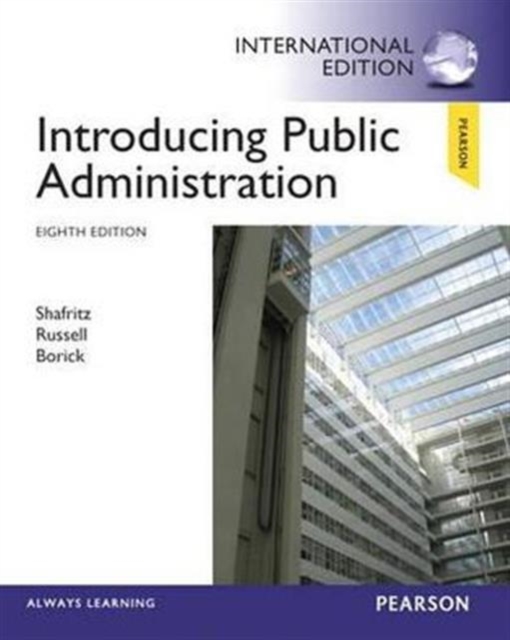 Introducing Public Administration : International Edition, Paperback / softback Book