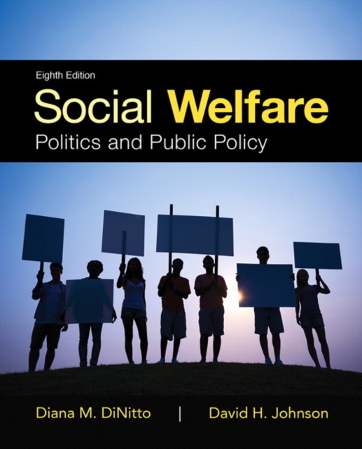 Social Welfare : Politics and Public Policy, Paperback / softback Book