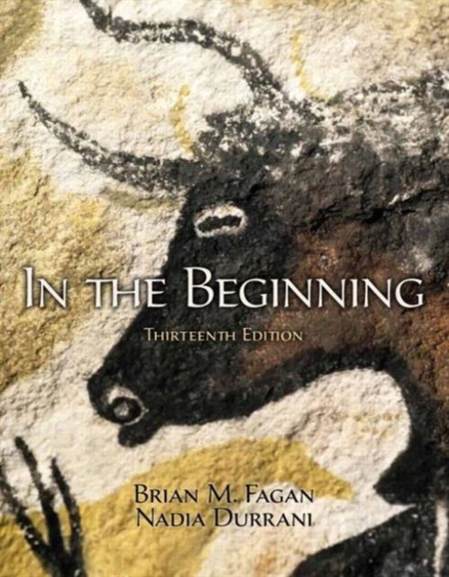 In the Beginning : An Introduction to Archaeology, Loose-leaf Book