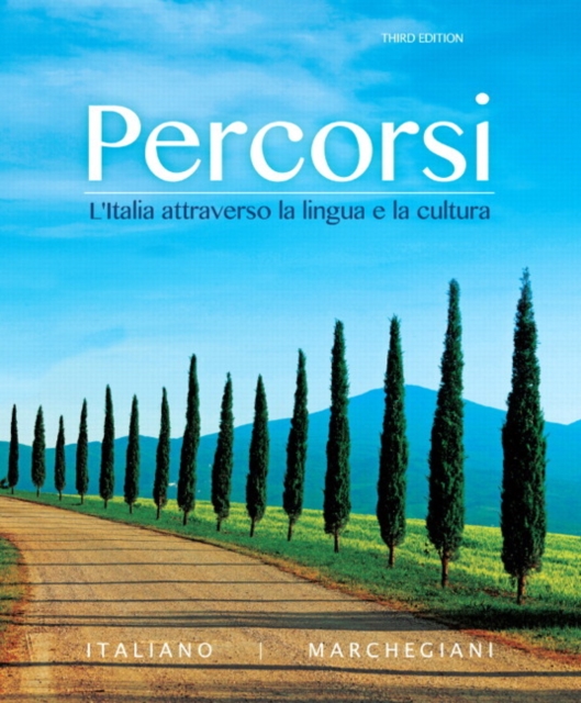 Percorsi : L'Italia attraverso la lingua e la cultura, Paperback / softback Book