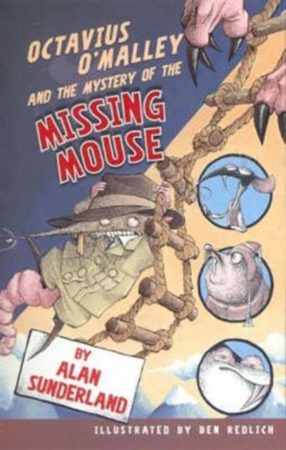 Octavius O'Malley and the Mystery of the Missing Mouse, Paperback / softback Book