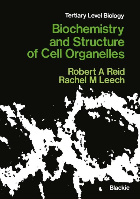 Biochemistry and Structure of Cell Organelles, Paperback / softback Book