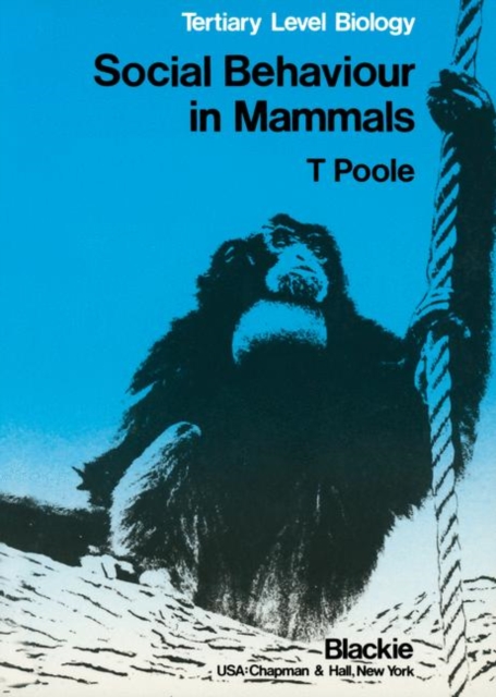 Social Behaviour in Mammals : Tertiary Level Biology, Paperback / softback Book