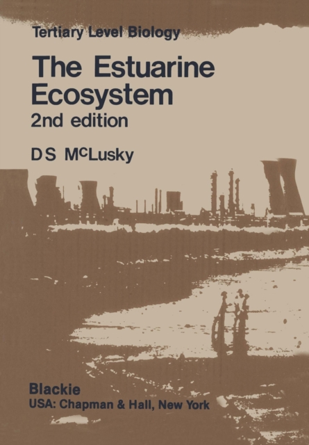The Estuarine Ecosystem, Paperback / softback Book
