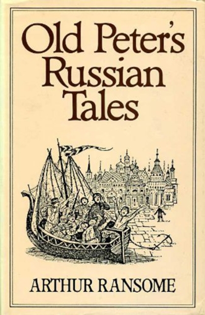 Old Peter's Russian Tales, Hardback Book