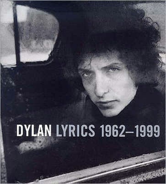 Dylan Lyrics 1962-1998, Paperback / softback Book