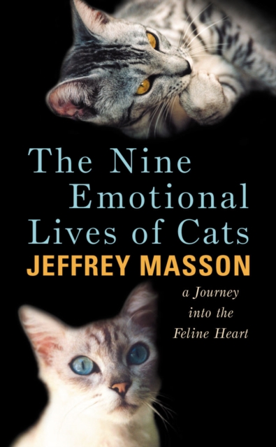 The Nine Emotional Lives Of Cats, Hardback Book