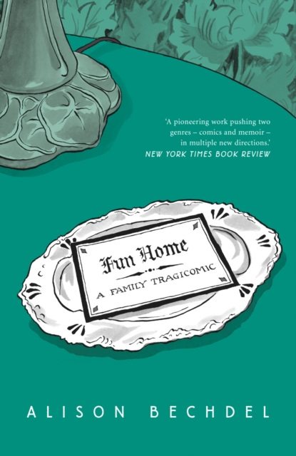 Fun Home : A Family Tragicomic, Paperback / softback Book