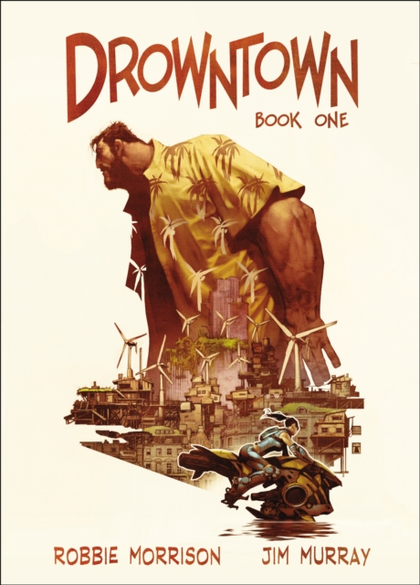 Drowntown, Hardback Book
