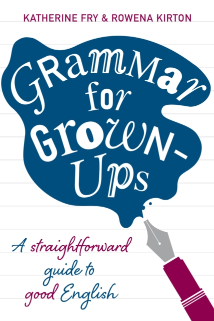 Grammar for Grown-ups, Hardback Book