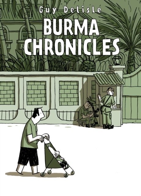 Burma Chronicles, Paperback / softback Book