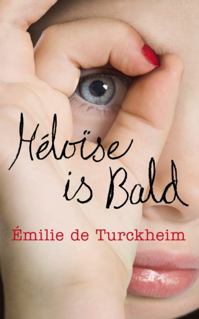 Heloise is Bald, Hardback Book