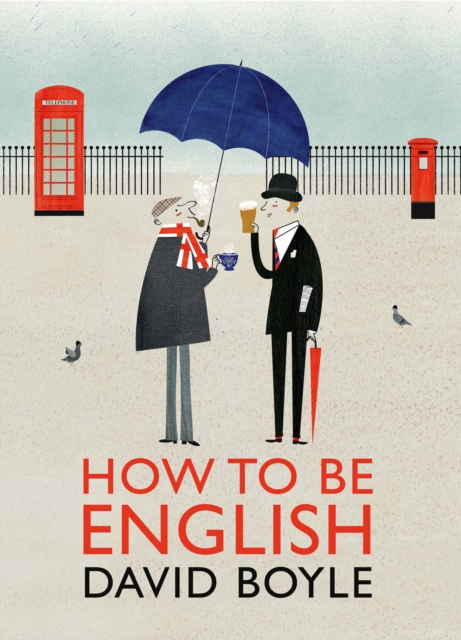 How to Be English, Hardback Book