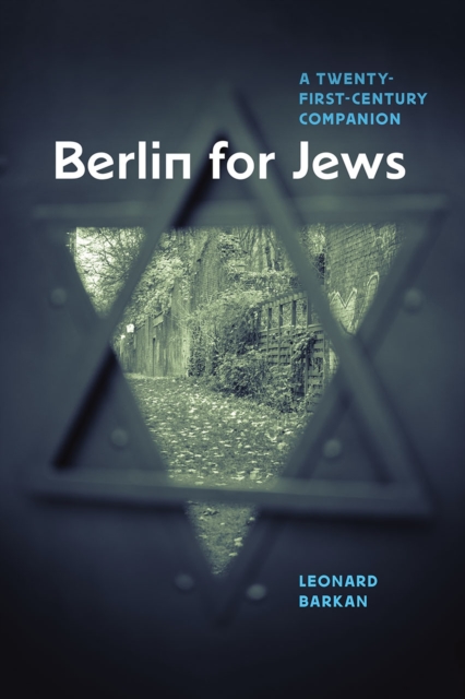 Berlin for Jews : A Twenty-First-Century Companion, Hardback Book