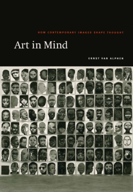 Art in Mind : How Contemporary Images Shape Thought, Hardback Book