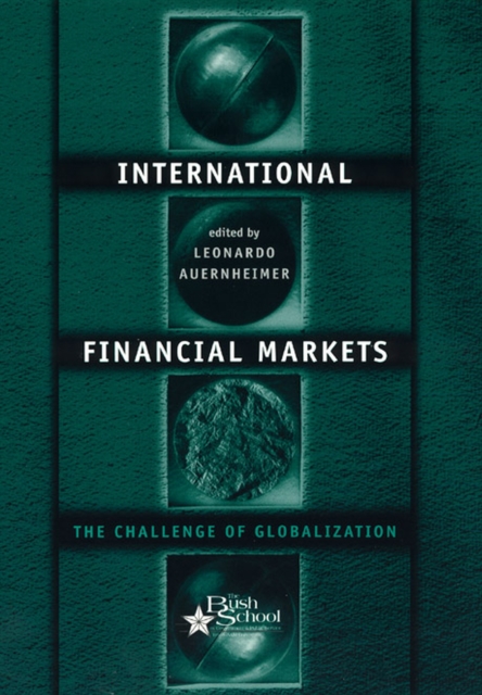 International Financial Markets : The Challenge of Globalization, Hardback Book