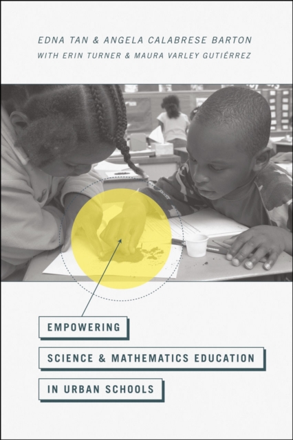 Empowering Science and Mathematics Education in Urban Schools, Paperback / softback Book