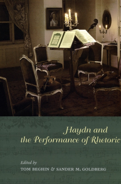 Haydn and the Performance of Rhetoric, Hardback Book