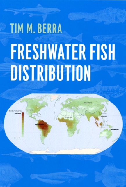 Freshwater Fish Distribution, Paperback / softback Book