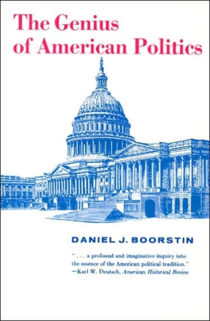 The Genius of American Politics, Paperback / softback Book