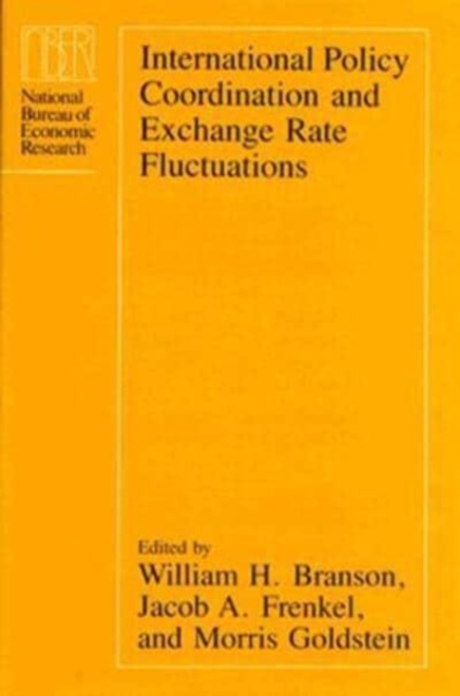 International Policy Coordination and Exchange Rate Fluctuations, Hardback Book