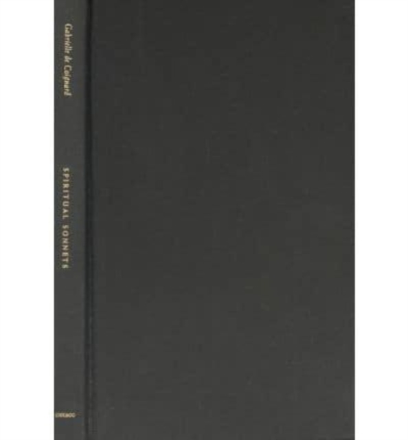 Spiritual Sonnets : A Bilingual Edition, Hardback Book