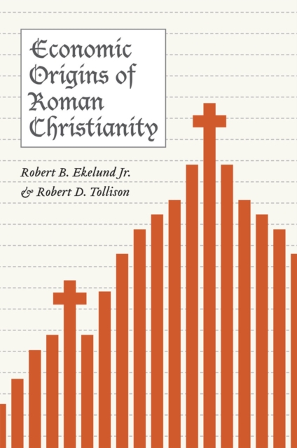 Economic Origins of Roman Christianity, Hardback Book