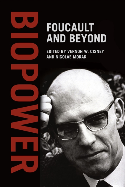 Biopower : Foucault and Beyond, Paperback / softback Book