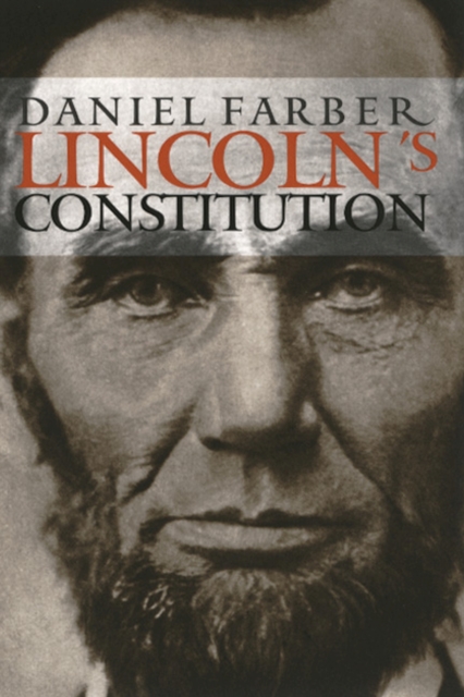 Lincoln's Constitution, Paperback / softback Book