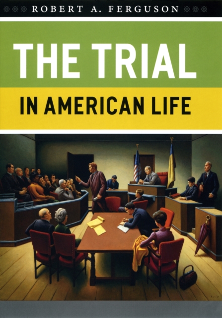The Trial in American Life, PDF eBook