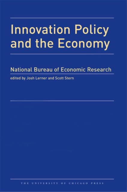 Innovation Policy and the Economy 2014 : Volume 15, Hardback Book