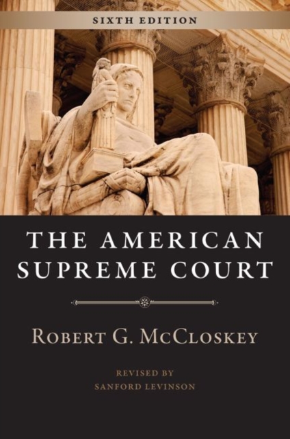 The American Supreme Court, Sixth Edition, Paperback / softback Book