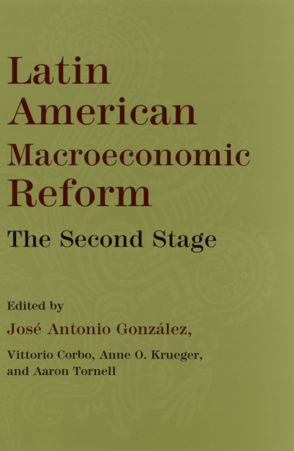 Latin American Macroeconomic Reforms : The Second Stage, PDF eBook