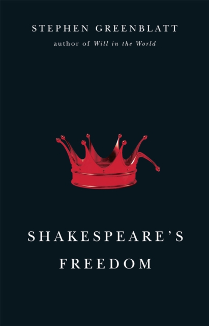 Shakespeare's Freedom, Hardback Book