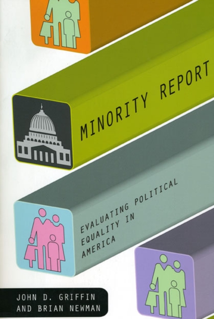 Minority Report : Evaluating Political Equality in America, Paperback / softback Book