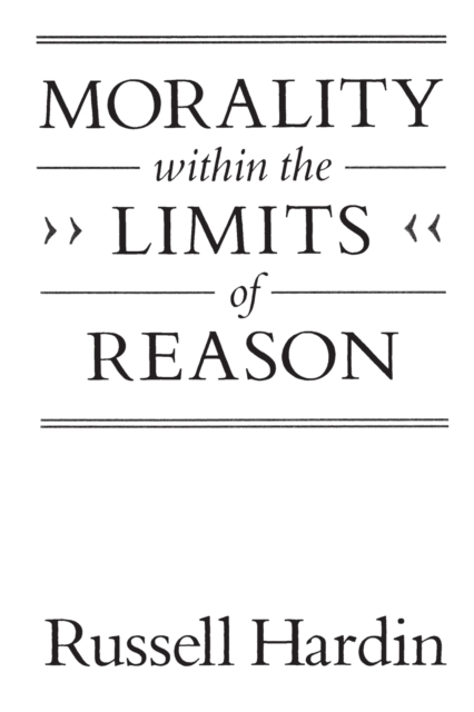 Morality within the Limits of Reason, Paperback / softback Book