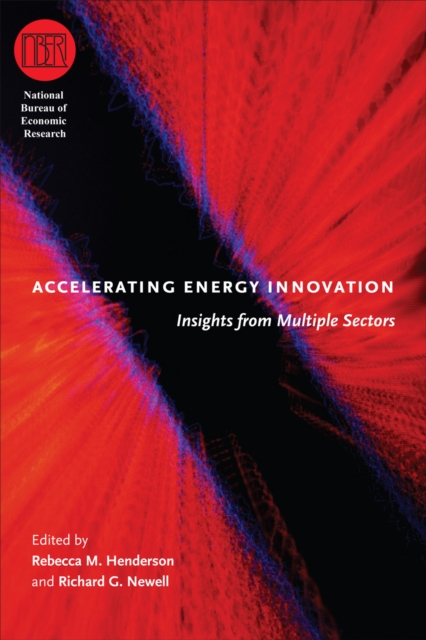 Accelerating Energy Innovation : Insights from Multiple Sectors, PDF eBook