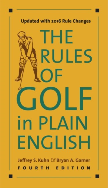 Rules of Golf in Plain English, Fourth Edition, Paperback / softback Book