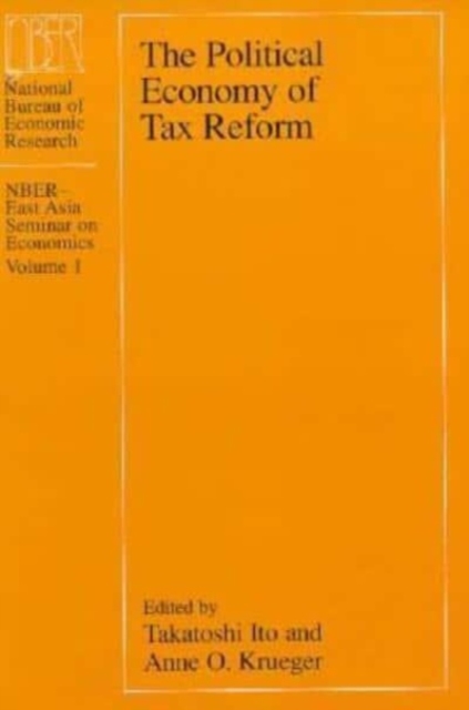 The Political Economy of Tax Reform, Hardback Book
