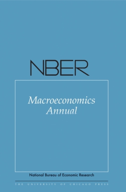 NBER Macroeconomics Annual 2015 : Volume 30, Hardback Book