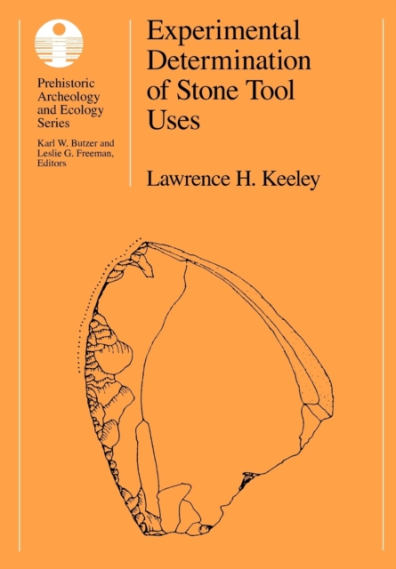 Experimental Determination of Stone Tool Uses : A Microwear Analysis, Paperback / softback Book
