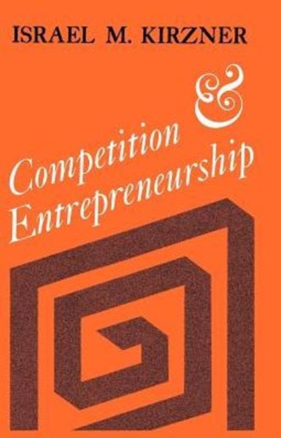 Competition and Entrepreneurship, Paperback / softback Book